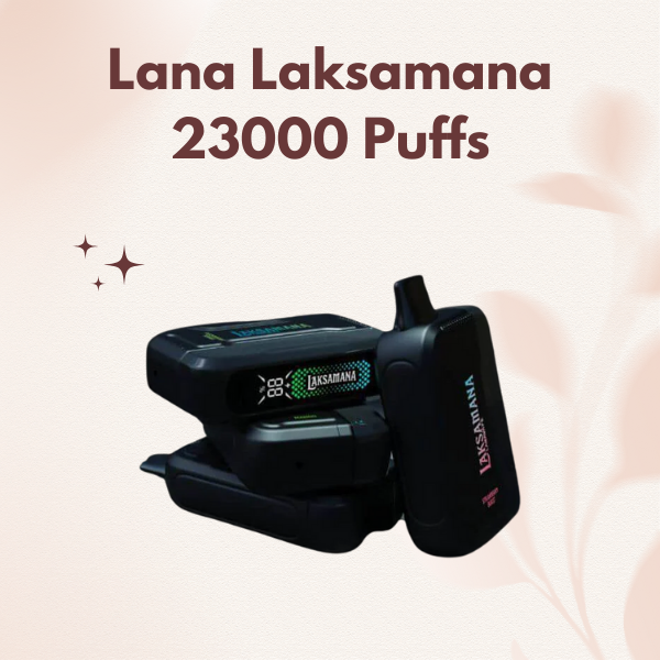 Lana Laksamana 23000 Puffs