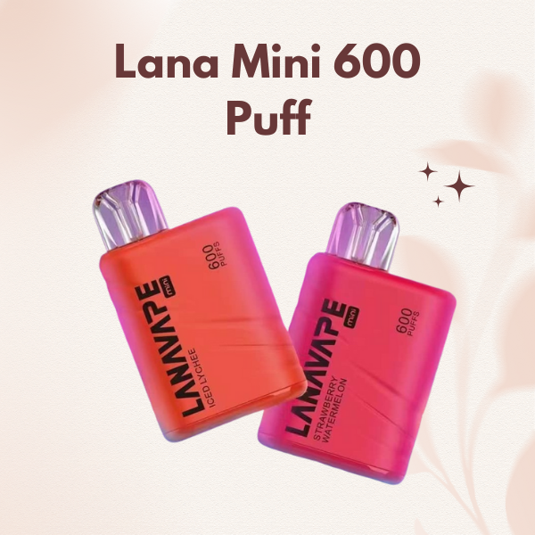 Lana Mini 600 Puff