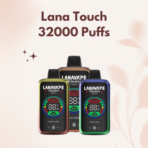 Lana Touch 32000 Puffs